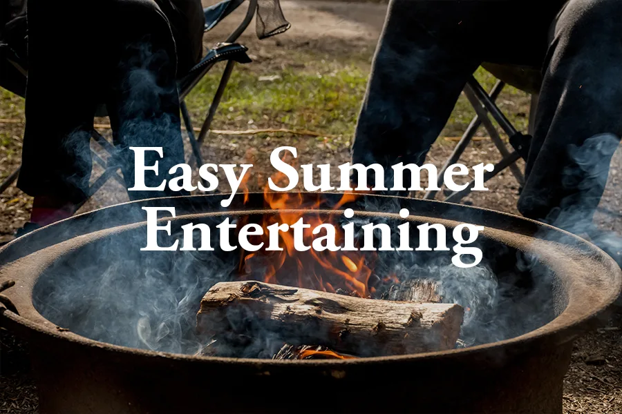 Summer Entertaining: How to Host People Without Losing Your Mind